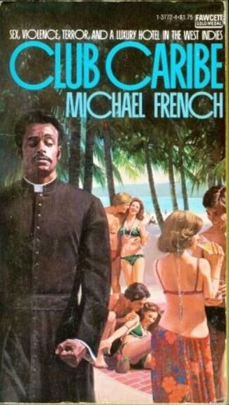 Club Caribe by Michael French Book Cover