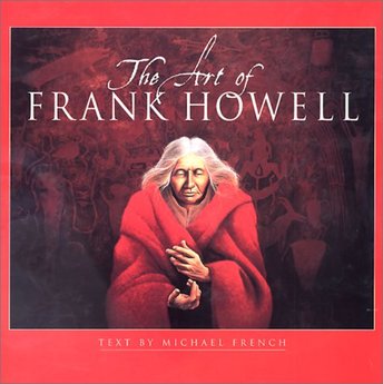 The Art of Frank Howell by Michael French Book Cover